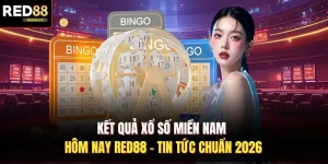 Kết Quả Xổ Số Miền Nam Hôm Nay Red88 - Tin Tức Chuẩn 2026